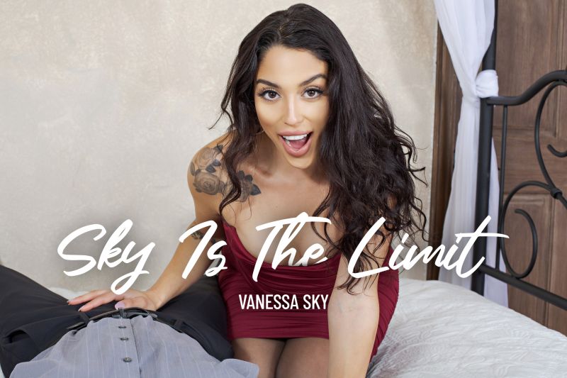Sky's The Limit - VR Porn Video - Vanessa Sky