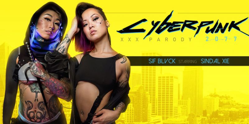 Cyberpunk 2077 XXX Parody - VR Porn Video - Sif Blvck, Sindal Xie